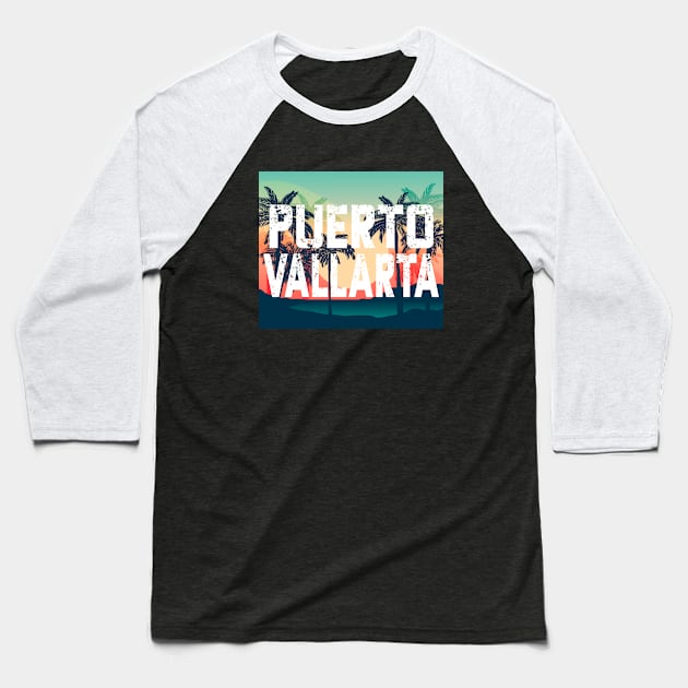 Puerto Vallarta Mexico Palm Tree Vacation Baseball T-Shirt by FilsonDesigns